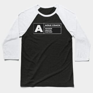 Agile coach advisory sign Baseball T-Shirt